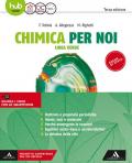 Chimica per noi. Linea verde. Per le Scuole superiori. Con e-book. Con espnasione online