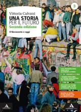 STORIA PER IL FUTURO (UNA) VOLUME 3 - IL NOVECENTO E OGGI 2ï¿½ ED. 2020