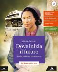 DOVE INIZIA IL FUTURO VOLUME 3 + ATLANTE 3 + ESAME