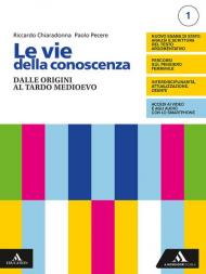 VIE DELLA CONOSCENZA (LE) VOLUME 1 + FILOSOFIA PER TUTTI 1 + IDEE