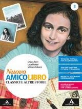 Nuovo amico libro. Con Quaderno. Con e-book. Con espansione online. Vol. 3