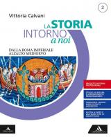 STORIA INTORNO A NOI (LA) VOLUME 2 + QUADERNO 2