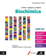 Biochimica blu. Volume senza Chimica organica. Per i Licei e gli Ist. magistrali. Con e-book. Con espansione online