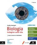 Biologia indagine sulla vita. Linea blu. Per il primo biennio delle Scuole superiori. Con e-book. Con espansione online