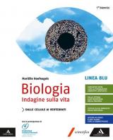 Biologia indagine sulla vita. Linea blu. Per il primo biennio delle Scuole superiori. Con e-book. Con espansione online