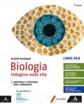 BIOLOGIA INDAGINE SULLA VITA LINEA BLU VOLUME 4