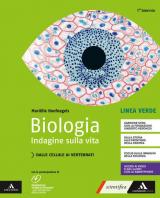 BIOLOGIA INDAGINE SULLA VITA LINEA VERDE VOLUME 1° BN