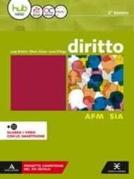 Diritto. Vol. unico. Ediz. AMF-SIA. Per il secondo biennio degli Ist. tecnici e professionali. Con e-book. Con espansione online