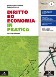 DIRITTO ED ECONOMIA IN PRATICA VOLUME 2 ED. 2019