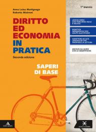 DIRITTO ED ECONOMIA IN PRATICA SAPERI DI BASE