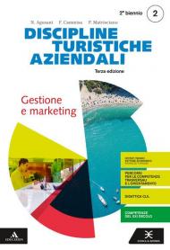 Discipline turistiche e aziendali. Per il 4° anno degli Ist. tecnici e professionali. Con e-book. Con espansione online vol.2