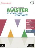 MASTER IN ECONOMIA AZIENDALE VOLUME 1 + SAPERI DI BASE ED. 2020