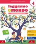 Leggiamo il mondo. Per la 4ª classe elementare. Con e-book. Con espansione online