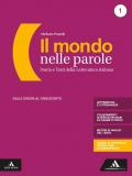 MONDO NELLE PAROLE (IL) VOLUME 1 + DIV. COMM. + MAPPE 1 + MANUALE PER L'ESAME DI STATO