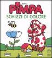 Pimpa. Schizzi di colore. Ediz. illustrata