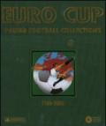 Euro Cup. Panini football collections (1980-2008). Ediz. multilingue