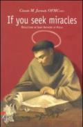 If you seek miracles. Reflections of saint Anthony of Padua
