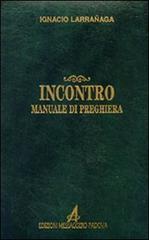 Incontro. Manuale di preghiera