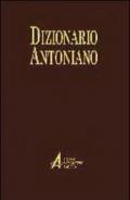 Dizionario antoniano. Dottrina e spiritualità dei sermoni di sant'Antonio