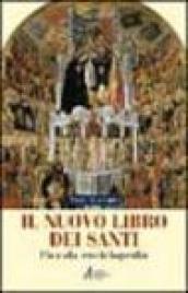 Il nuovo libro dei santi. Piccola enciclopedia