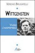 Wittgenstein. Vivere l'inesprimibile
