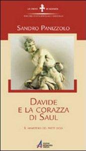 Davide e la corazza di Saul. Il ministero del prete oggi