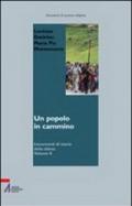 Un popolo in cammino. Lineamenti di storia della Chiesa. 2.