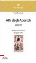 Atti degli Apostoli (capitoli 1-14)