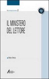 Il ministero del lettore. Al servizio della parola