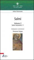 Salmi. 2.Salmi messianici 1