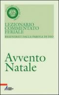 Lezionario commentato feriale. 1.Avvento, Natale