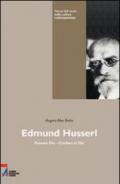 Edmund Husserl. Pensare Dio. Credere in Dio