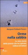 Orme nella sabbia. La vera storia della poesia che ha ispirato milioni di lettori