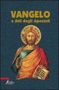 Vangelo e Atti degli Apostoli