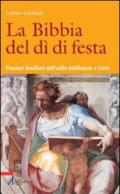 La Bibbia del dì di festa. 5.Pensieri familiari dall'esilio babilonese a Gesù