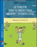 Le partite non le risolvono sempre i fuoriclasse