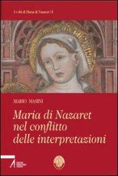 Maria di Nazaret nel conflitto delle interpretazioni