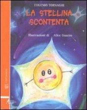 La stellina scontenta