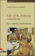 Life of st. Anthony. «Assidua» by a contemporary franciscan