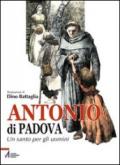 Antonio da Padova un santo per gli uomini