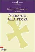 Speranza alla prova