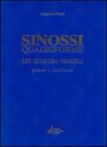 Sinossi quadriforme dei quattro vangeli. Testo greco e italiano
