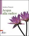 Acqua alla radice