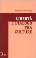 Libertà e dialogo tra culture