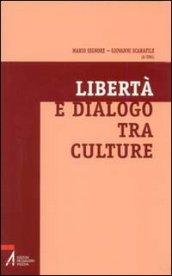 Libertà e dialogo tra culture