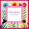 Sei nata!