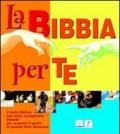 Bibbia per te (La)