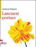 Lasciarsi portare