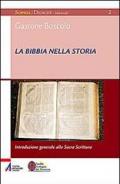 La Bibbia nella storia. Introduzione generale alla Sacra Scrittura