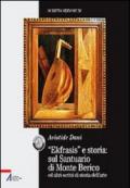 «Ekfrasis» e storia: sul Santuario di Monte Berico ed altri scritti di storia dell'arte
